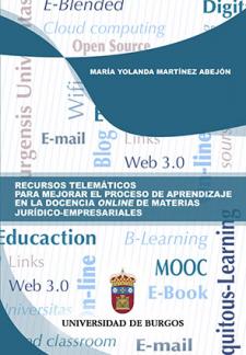 Imagen de la publicación: Recursos telemáticos para mejorar el rendimiento en la docencia online de materias jurídico-empresariales