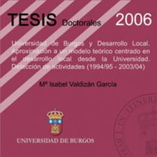 Imagen de la publicación: Universidad de Burgos y Desarrollo Local: Aproximación a un modelo teórico centrado en el desarrollo local desde la Universidad. Detección de actividades (1994/95 - 2003/04)