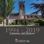 Imagen de la publicación: Universidad de Burgos 1994-2019. Camino del futuro (eBook)