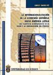 Imagen de la publicación: La internacionalización de la economía española hacia América latina. Los elementos determinantes en el inicio y la consolidación del proceso