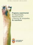 Imagen de la publicación: Programa experimental de despellejado, desarticulación y fractura de autopodios de mamíferos